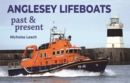 Anglesey Lifeboats : Past and present - Book