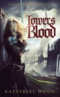 Towers of Blood - eBook