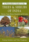 Naturalist's Guide to the Trees & Shrubs of India - Book