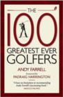 The 100 Greatest Ever Golfers - Book