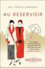 Au Reservoir : A New Mapp and Lucia Novel - Book