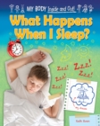 What Happens When I Sleep? - eBook