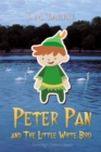 Peter Pan and the Little White Bird - eBook