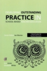 Developing outstanding practice in school-based teacher education - Book