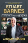Sketches From Memory : A Rugby Memoir - Book