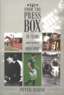 From the Press Box : 70 Years of Great Moments in Irish Sport - Book