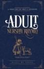 Adult Nursery Rhymes Humour Gift Book : A Collection Of Dirty & Offensive Rhymes - Book