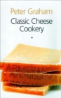 Classic Cheese Cookery - eBook