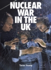 Nuclear War In The UK - Book