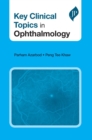 Key Clinical Topics in Ophthalmology - Book
