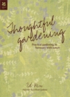 Thoughtful Gardening - eBook