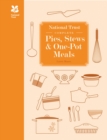 National Trust Complete Pies, Stews and One-pot Meals - Book