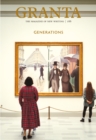 Granta 166 : Generations - eBook