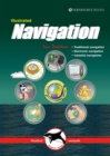 Illustrated Navigation : Traditional, Electronic & Celestial Navigation - Book