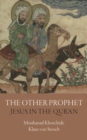 The Other Prophet : Jesus in the Qur'an - Book