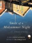 Smile of the Midsummer Night : A Picture of Sweden - Book