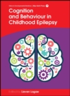 Cognition and Behaviour in Childhood Epilepsy - Book