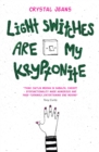 Light Switches Are My Kryptonite - eBook