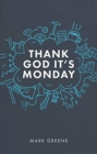 Thank God It's Monday - Book