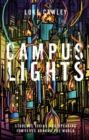 Campus Lights : Students Living and Speaking for Jesus Around the World - Book