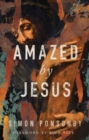 Amazed by Jesus - Book