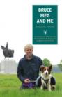 Bruce, Meg and Me - Book