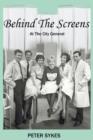 Behind the Screens at the City General Hospital - Book