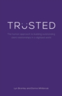Trusted : The human approach to building outstanding client relationships in a digitised world - Book