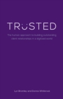 Trusted : The human approach to building outstanding client relationships in a digitised world - eBook