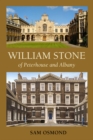 William Stone : Of Albany and Peterhouse - Book
