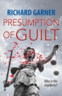 Presumption of Guilt : Who is the Murderer? - Book