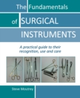 The Fundamentals of SURGICAL INSTRUMENTS - eBook