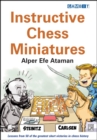 Instructive Chess Miniatures - Book