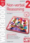 11+ Non-Verbal Reasoning Year 3/4 Workbook 2 : Including Multiple Choice Test Technique - Book