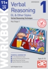 11+ Verbal Reasoning Year 4/5 GL & Other Styles Workbook 1 : Verbal Reasoning Technique - Book