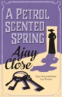 A Petrol Scented Spring - Book