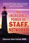 The Incredible Power of Staff Networks - Book