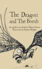 The Dragon and The Bomb : An epyllion - eBook