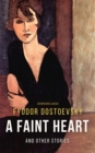A Faint Heart and Other Stories - eBook