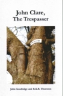 John Clare: The Trespasser - Book