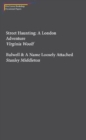 Street Haunting: A London Adventure & Bulwell - Book