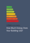 How Much Energy Does Your Building Use? - Book