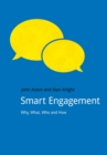 Smart Engagement : Why, What, Who and How - Book