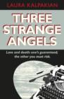 Three Strange Angels - Book