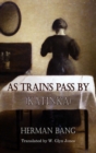 As Trains Pass By - eBook