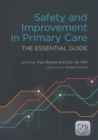 Safety and Improvement in Primary Care : The Essential Guide - eBook