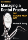 Managing a Dental Practice the Genghis Khan Way - Book