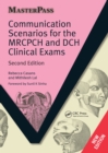 Communication Scenarios for the MRCPCH and DCH Clinical Exams - eBook
