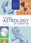 Everyday Astrology for a Better Life - eBook
