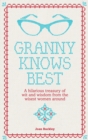 Granny Knows Best - eBook